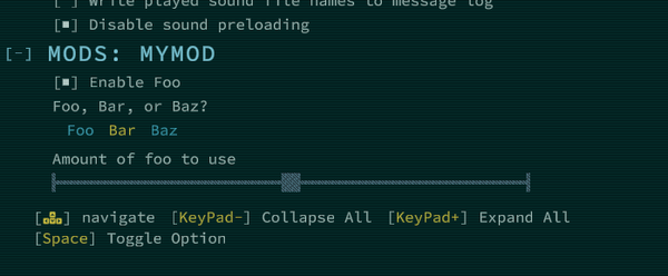 Example of custom settings added to the Options menu by a mod. This settings menu includes three new options: a checkbox for "Enable Foo", a combo selector for "Foo, Bar, or Baz?", and a slider labeled "Amount of foo to use".